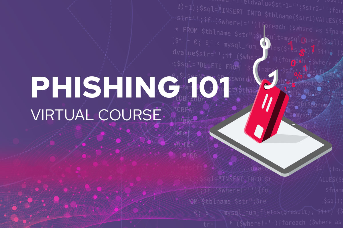 Phishing 101: Virtual Course | Graphus Webinar